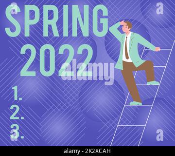 Konzeptionelle Überschrift Frühjahr 2022. Internetkonzept Jahreszeit, in der die Blumen nach der Wintersaison steigen Gentleman in Suit Stehleiter sucht nach den neuesten Planungsideen. Stockfoto