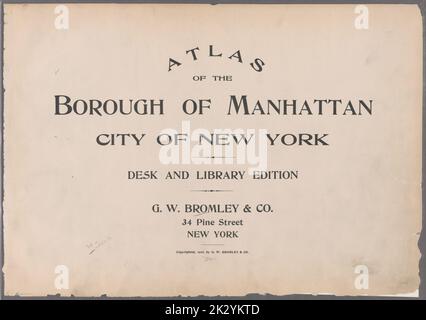 Kartografisch, Karten. 1916. Lionel Pincus und Prinzessin Firyal Map Division. Atlanten, Manhattan (New York, N.Y.), Immobilien , New York (Staat) , New York Atlas of the Borough of Manhattan, City of New York. Titelseite der Schreibtisch- und Bibliotheksausgabe Stockfoto