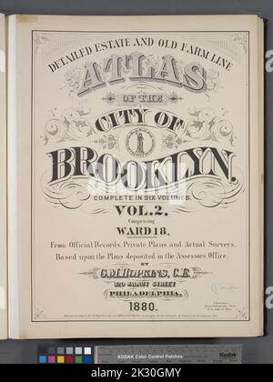 Kartografisch, Karten. 1880. Lionel Pincus und Prinzessin Firyal Map Division. Brooklyn (New York, N.Y.), Immobilien , New York (Bundesstaat) , New York detaillierter Estate und Old Farm Line Atlas der Stadt Brooklyn. Vollständig In Sechs Bänden. Vol. 2. Mit Station 18. Aus offiziellen Aufzeichnungen, privaten Plänen und tatsächlichen Umfragen, basierend auf den im Büro der Gutachter hinterlegten Plänen. Von G.M. Hopkins, C.E. 320 Walnut Street, Philadelphia. 1880. Seite. Stockfoto