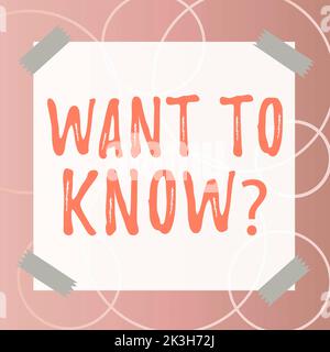 Text, der Inspiration zeigt Frage wissen wollen. Geschäftsansatz Informationsanfrage Fragen zu Wonder Need Knowledge Stockfoto