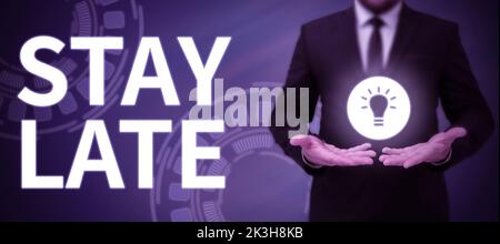 Konzeptionelle Bildunterschrift bleibt zu spät. Geschäftsansatz Eine Routine, in der eine Person an einen Ort außerhalb der Zeit geht Stockfoto