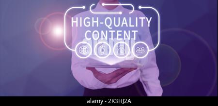 Hand schreiben Zeichen hohe Qualität Inhalt. Business Idea Website ist nützlich informativ fesselnd für das Publikum Stockfoto