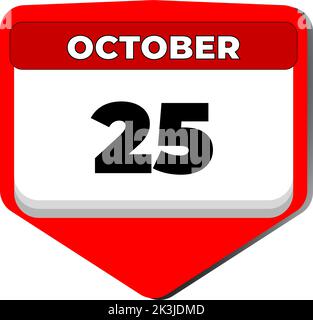 25 Oktober Vektor-Symbol Kalendertag. 25 Datum Oktober. 25. Tag im Oktober. 25. Datumsnummer. 25-Tage-Kalender. Fünfundzwanzig Datum. Uruguay Stock Vektor