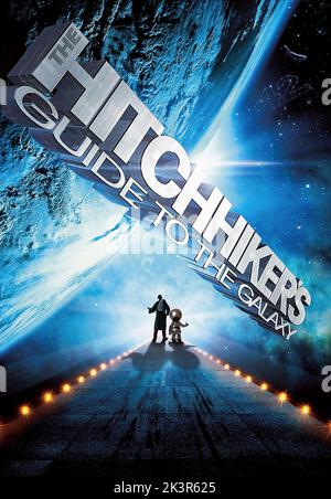 Film Poster Film: The Hitchhiker'S Guide to the Galaxy (UK/USA 2005) Regie: Garth Jennings 20 April 2005 **WARNUNG** Dieses Foto ist nur für redaktionelle Zwecke bestimmt und unterliegt dem Copyright von DISNEYTOUCHSTONE und/oder dem vom Film- oder Produktionsunternehmen beauftragten Fotografen und kann nur durch Publikationen im Zusammenhang mit der Bewerbung des oben genannten Films reproduziert werden. Es ist eine obligatorische Gutschrift erforderlich, um die Prüfung zu erhalten. Der Fotograf sollte auch bei Bekanntwerden des Fotos gutgeschrieben werden. Ohne schriftliche Genehmigung der Film Company kann keine kommerzielle Nutzung gewährt werden. Stockfoto