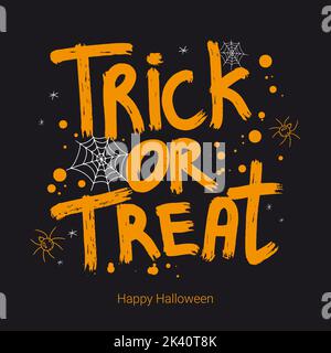 Malen Inschrift Trick or treat Spinnennetz und Spinnen Stock Vektor