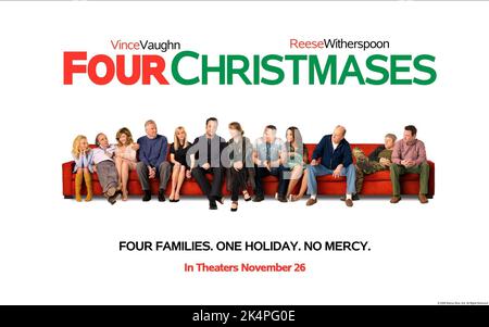 CHENOWETH, YOAKAM, STEENBURGEN, VOIGHT, WITHERSPOON, VAUGHN, SPACEK, FAVREAU, MIXON, DUVALL, MCGRAW, POSTER, FOUR CHRISTMASES, 2008 Stockfoto