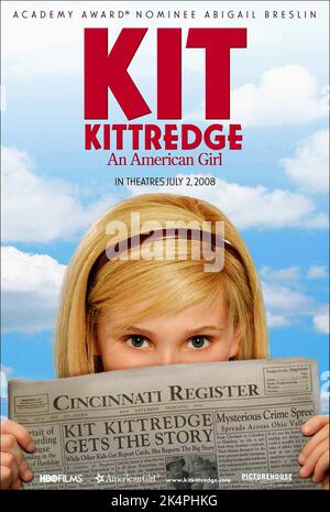 ABIGAIL BRESLIN, Plakat, KIT KITTREDGE: Ein amerikanisches Mädchen, 2008 Stockfoto