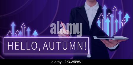 Handschriftentext Hallo, Herbst. Wort für Begrüßung, das verwendet wird, wenn man den Wechsel von Sommer zu Winter annimmt Stockfoto