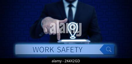 Text mit Inspiration Arbeitssicherheit. Geschäftskonzept Präventivmaßnahmen der Unternehmen zum Schutz der Gesundheit der Arbeitnehmer Stockfoto