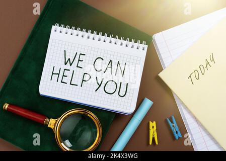 Schreiben, Text anzeigen Wir können Ihnen helfen. Business Idea Support Unterstützung bietet Kundendienst Aufmerksamkeit Stockfoto