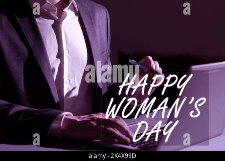 Textunterschrift mit dem Happy Woman S Day. Konzeptionelles Foto zum Gedenken an die Essenz jeder Dame auf der ganzen Welt Stockfoto