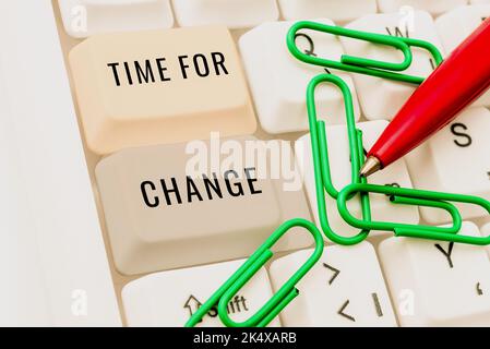 Textüberschrift mit der Zeit für Änderungen. Wort für Maßnahmen ergreifen neue Anfänge Leben verändern und verbessern Stockfoto