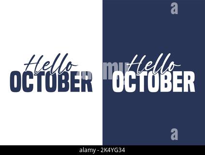 Schriftzug „Hello October“ in dunkelblau und weiß Stock Vektor