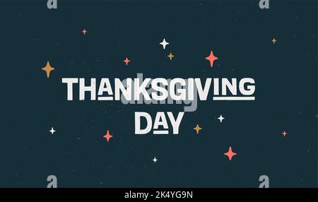 Erntedankfest. Poster mit handgezeichneten Schriftzügen zum Thanksgiving Day. Handgezeichnete Vintage-Zeichnung für Poster, Banner, Motivationsphrase auf dunklem Hintergrund. Vektorgrafik Stock Vektor