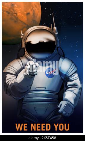 MARS. WIR BRAUCHEN SIE. Mars braucht DICH! Mars wird in Zukunft alle Arten von Forschern, Landwirten, Vermessern, Lehrern brauchen... Aber vor allem SIE! NASA-Poster, das Interesse an zukünftigen Missionen zum Mars wecken soll. „Wir Brauchen Dich. Wir brauchen viele Dinge für unsere Reise zum Mars, aber ein Schlüsselelement sind SIE!“ Eine optimierte Version eines Originalbildes der NASA. Quelle: NASA. Redaktionelle Verwendung nur bei Verwendung von NASA-Insignien. Stockfoto