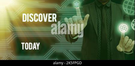 Konzeptionelle Bildunterschrift Entdecken. Geschäftsidee Erhalten Sie zum ersten Mal in Ihrem ganzen Leben Einblick oder Kenntnis davon Stockfoto