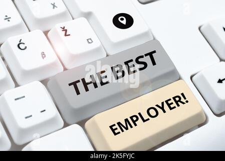 Schild mit dem Titel „Bester Arbeitgeber“. Das Konzeptfoto hat einen freundlichen Arbeitsplatz geschaffen, sich Gehör verschaffen und mehr Macht erhalten Stockfoto