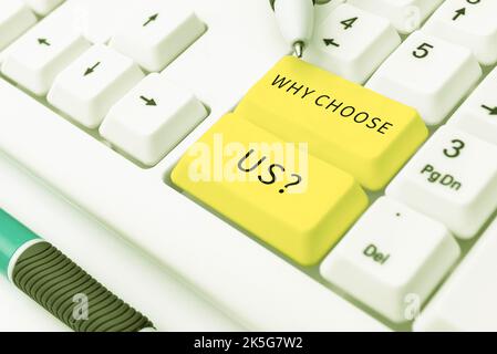 Handschriftliche Text Warum wählen Sie uns Frage. Konzeptuelles Foto Gründe für die Auswahl unserer Marke gegenüber anderen Argumenten Stockfoto