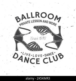 Logo des Ballsaal-Tanzsportclubs, Badge-Design. Konzept für Hemd oder Logo, Print, Stempel oder T-Shirt. Tanzsport-Aufkleber mit Schuhen zum Tanzen im Ballsaal Stock Vektor