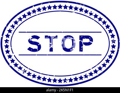 Grunge blau Stoppwort oval Gummi Siegel Stempel auf weißem Hintergrund Stock Vektor