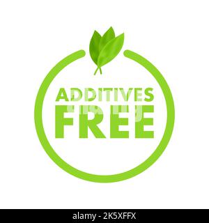 Grünes, additives freies Etikett auf weißem Hintergrund. Natürliche Bio-Ernährung. Zeichen verboten Stock Vektor