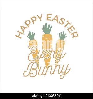 Illustration von einfachen flachen Stil Karotten und Zitat Happy Easter Every Bunny auf weißem Hintergrund, Stockfoto