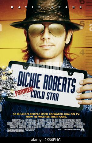 DAVID SPADE, DICKIE ROBERTS: FORMER CHILD STAR, 2003 Stockfoto