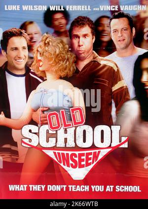 LUKE WILSON, Will Ferrell, Vince Vaughn, Plakat, ALTE SCHULE, 2003 Stockfoto