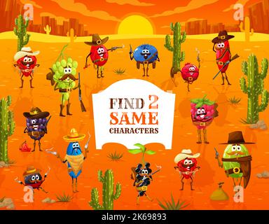 Finden Sie zwei gleiche Cartoon Wild West Ranger, Cowboy und Bandit Beere Zeichen, Vektor-Quiz-Spiel. Kinder Puzzle mit lustigen Erdbeeren und Stachelbeere, Traube und Heidelbeere, Himbeere und Brombeere Persönlichkeiten Stock Vektor