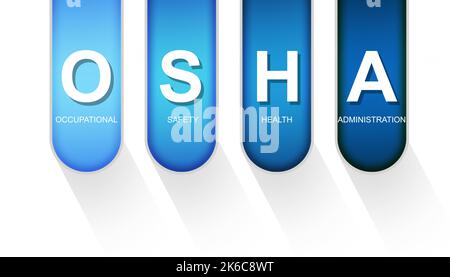 OSHA as Occupational Safety and Health Administration Akronym isolated, 3D Rendering Stockfoto