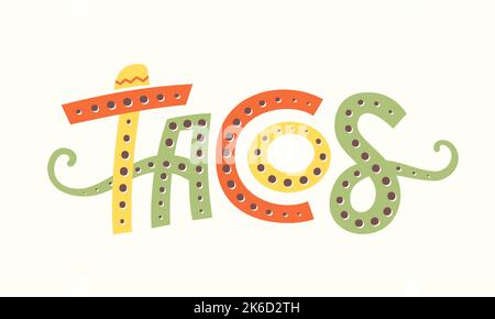 Handgezeichnetes Zitat mit Taco-Schriftzug. Tacos mit Schnurrbart. Lebensmittel Vektor Illustration T-Shirt Druck Design isoliert Stock Vektor