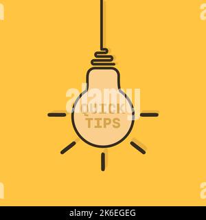Symbol „Quick Tips“. Die wichtigsten Tipps Hinweis-Symbol. Idea Bulb Bildung Tricks. Stock Vektor