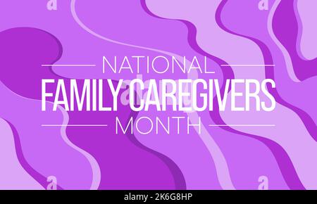 Der Monat der Familienpflege (NFCM) wird jedes Jahr im November beobachtet Stock Vektor