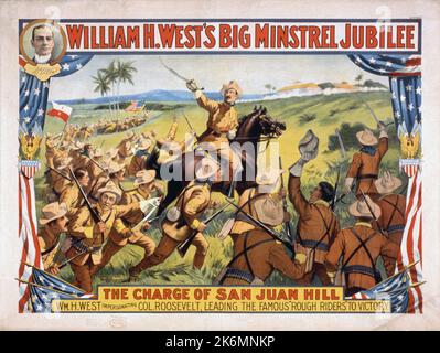 Ein Vintage-Plakat für William H. Wests Big Minstrel Jubilee: The Charge of San Juan Hill, in dem ein William West Theodore Roosevelts Vorwurf an die „Rough Riders“ während des amerikanisch-spanischen Krieges nachstellt Stockfoto