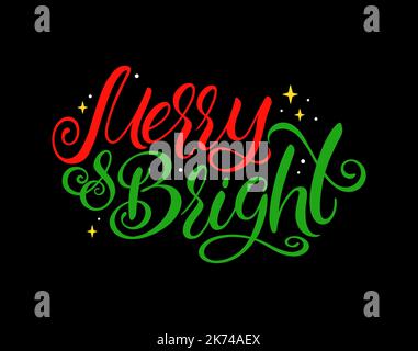 Weihnachtsgrüße Kalligraphie. Vektorgrafik. Fröhlich und hell Stock Vektor