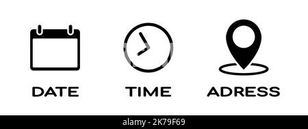 Kalender, Uhr und Standortsymbol in flacher Ausführung. Datum, Uhrzeit, Adresssymbole isoliert auf weißem Hintergrund einfache abstrakte Symbole in schwarz Vektor il Stock Vektor