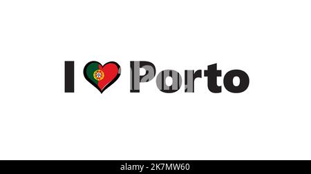Portugal Stadt Porto horizontales Banner. Schriftzug Ich liebe Porto mit nacional portugiesischer Flagge und liebe Herz. Vektorvorlage für Ihr Design. Stock Vektor