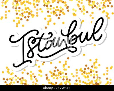 Istanbul. Handbeschriftetem Text. Vektor-Logo von Istanbul in schwarzer Farbe mit Möwen auf weißem Hintergrund. Souvenir-Produkte, Banner-Emblem, Reise-Blog Stock Vektor