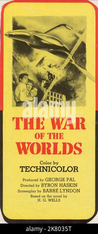 Film Poster Film: Der Krieg der Welten (USA 1953) Regie: Byron Haskin 29 July 1953 **WARNUNG** Dieses Foto ist nur für redaktionelle Zwecke bestimmt und unterliegt dem Copyright von PARAMOUNT und/oder des Fotografen, der von der Film- oder Produktionsfirma beauftragt wurde und darf nur von Publikationen im Zusammenhang mit der Bewerbung des oben genannten Films reproduziert werden. Eine obligatorische Gutschrift an PARAMOUNT ist erforderlich. Der Fotograf sollte auch bei Bekanntwerden des Fotos gutgeschrieben werden. Ohne schriftliche Genehmigung der Film Company kann keine kommerzielle Nutzung gewährt werden. Stockfoto