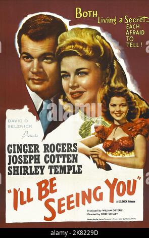 Filmplakat Film: I'll Be Seeing You (1947) Regie: William Dieterle 01 December 1944 **WARNUNG** Dieses Foto ist nur für den redaktionellen Gebrauch bestimmt und unterliegt dem Copyright von UNITED ARTISTS und/oder dem Fotografen, der von der Film oder Production Company beauftragt wurde und kann nur durch Publikationen im Zusammenhang mit der Bewerbung des oben genannten Films reproduziert werden. Eine obligatorische Gutschrift für UNITED ARTISTS ist erforderlich. Der Fotograf sollte auch bei Bekanntwerden des Fotos gutgeschrieben werden. Ohne schriftliche Genehmigung der Film Company kann keine kommerzielle Nutzung gewährt werden. Stockfoto