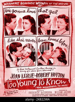 Film Poster Film: Too Young To Know (1948) Regie: Frederick De Cordova 01. Dezember 1945 **WARNUNG** Dieses Foto ist nur für redaktionelle Zwecke bestimmt und unterliegt dem Copyright von WARNER BROS und/oder des Fotografen, der von der Film- oder Produktionsfirma beauftragt wurde, und kann nur durch Publikationen im Zusammenhang mit der Bewerbung des oben genannten Films reproduziert werden. Eine obligatorische Gutschrift an WARNER BROS ist erforderlich. Der Fotograf sollte auch bei Bekanntwerden des Fotos gutgeschrieben werden. Ohne schriftliche Genehmigung der Film Company kann keine kommerzielle Nutzung gewährt werden. Stockfoto