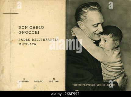 Carlo Gnocchi (San Colombano al Lambro, 25 ottobre 1902 – Mailand, 28 febbraio 1956) è stato un presbitero, educatore, attivista e scrittore italiano. è stato dichiarato beato da Papa Benedetto XVI nel 2009 Fu cappellano militare degli alpini durante la Seconda guerra mondiale e, a seguito della tragica esperienza della guerra, si adoperò ad linderare le piaghe di sofferenza e di miseria create da Quest'ultima.(Wikipedia) Stockfoto