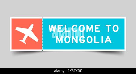 Orangefarbenes und blaues Ticket mit Flugzeugsymbol und Wort Welcome to mongolia auf grauem Hintergrund Stock Vektor