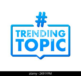 Symbol für Trendthema. Bereit für den Einsatz im Web- oder Druckdesign. Bannerdesign. Trendvektordarstellung Stock Vektor