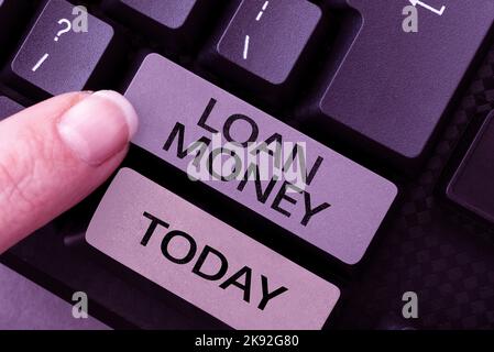 Konzeptionelle Anzeige Kreditgeld. Wort für etwas ausgeliehenes oder eingerichtetes unter der Bedingung, dass es zurückgegeben wird Stockfoto