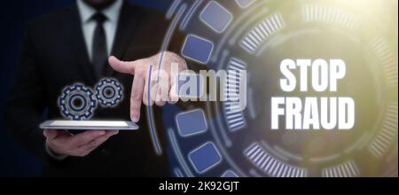 Inspiration zeigt Zeichen Stop Fraud. Business Concept-Kampagne rät, wie man ihre Geldtransaktionen aufpasst Stockfoto