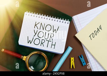 Handschrift Text wissen Sie Ihren Wert. Konzeptionelles Foto Beachten Sie den persönlichen Wert verdient Einkommen Gehälter Leistungen Stockfoto