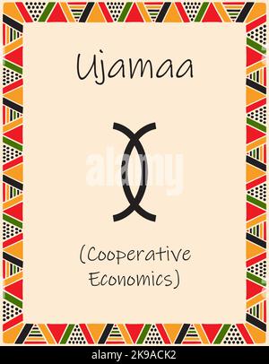 Eine Karte mit einem der Kwanzaa-Prinzipien. Symbol Ujamaa bedeutet kooperative Wirtschaft in Suaheli. Plakat mit einem ethnisch-afrikanischen Muster in traditionellem Stil Stock Vektor