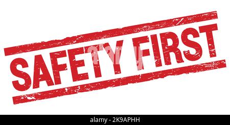 SICHERHEIT ERSTER Text auf rotem Rechteck Stempelzeichen geschrieben. Stockfoto