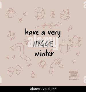 Haben Sie einen sehr hygge Winter. Schöne Karte. doodle Stock Vektor